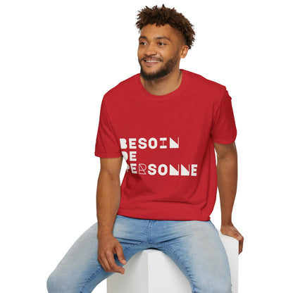 T-Shirt CELIB AU TOP - "Besoin de Personne"