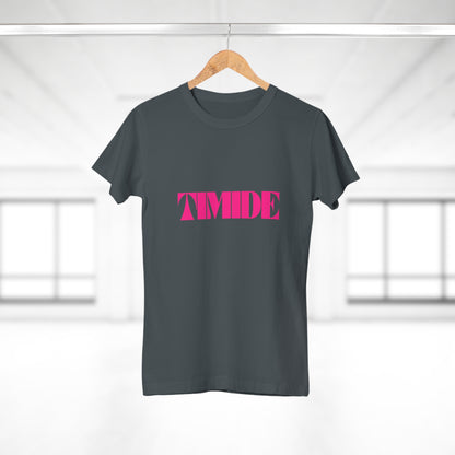 T-shirt Femme - "TIMIDE"