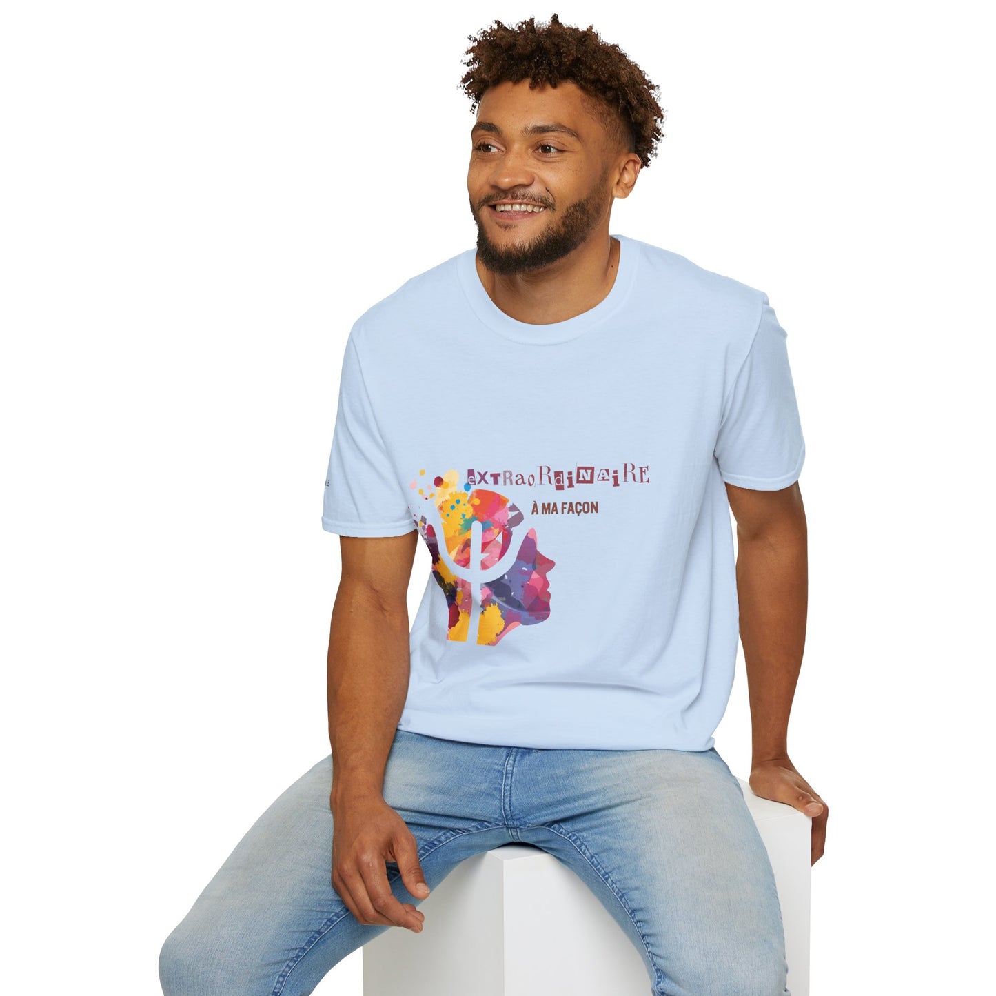 T-Shirt ATYPIQUE - "Extraordinaire à ma façon"