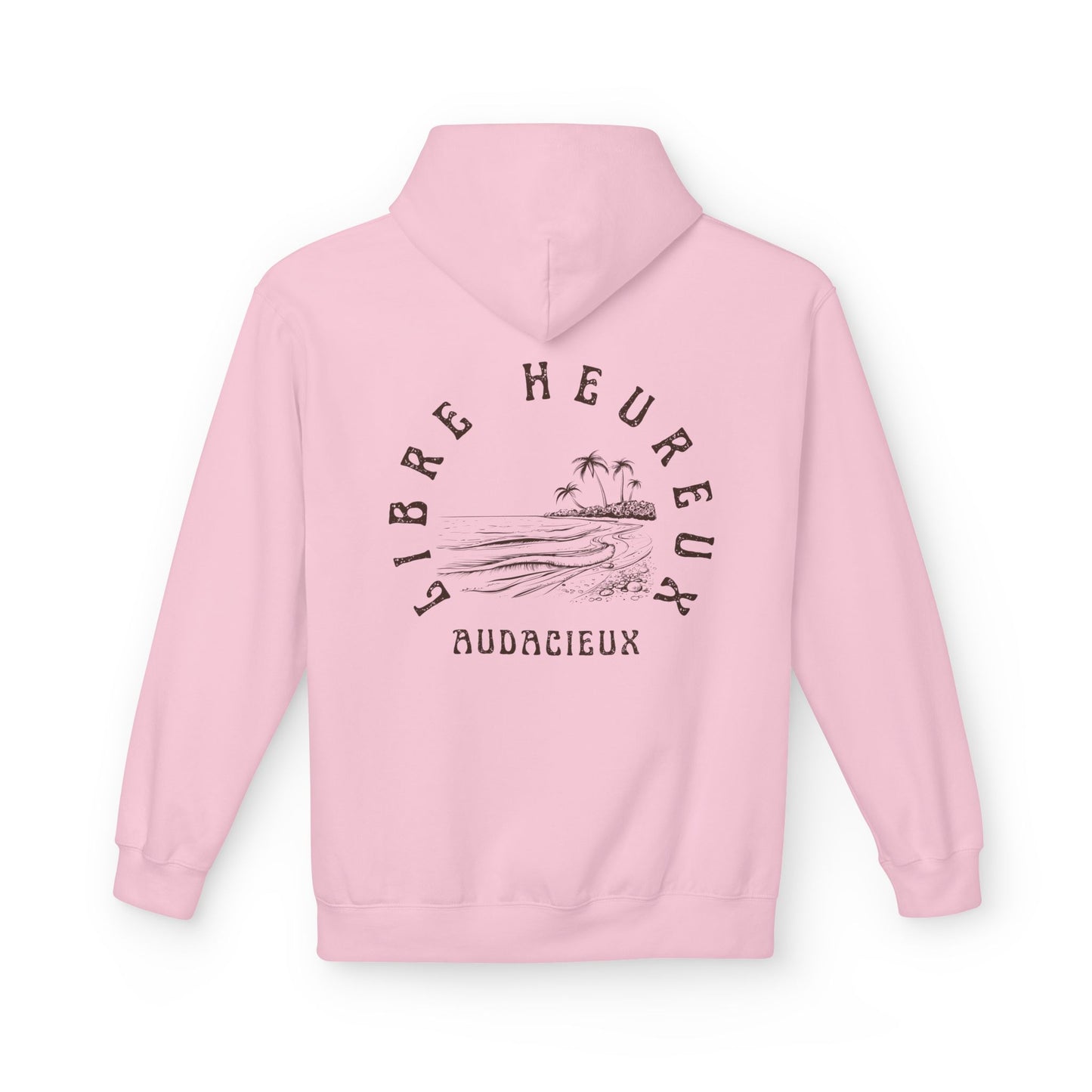 Sweat à capuche Je m'aime, je m'assume - "Libre, Heureux, Audacieux".