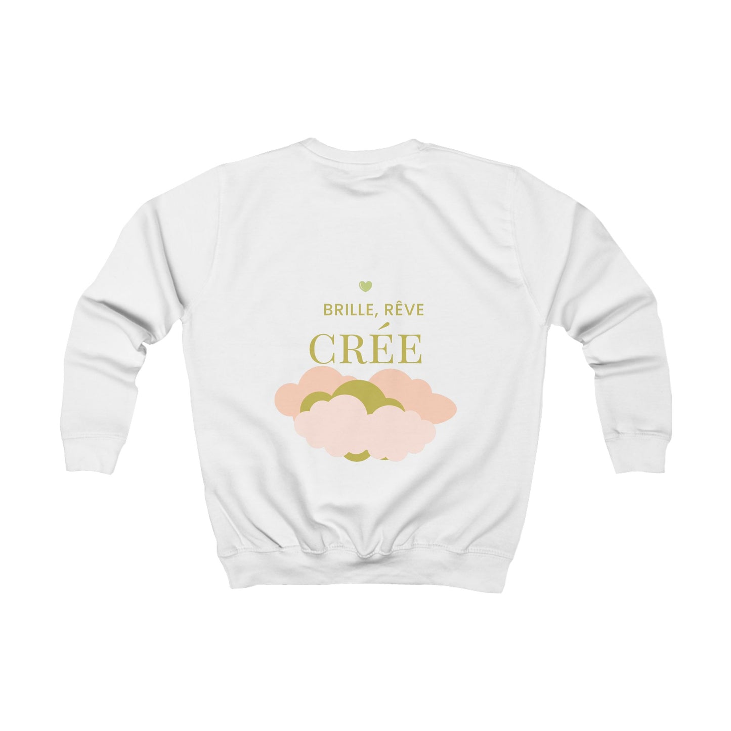 Sweat "Brille, rêve, crée"