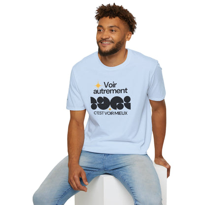 T-Shirt Je m'aime, je m'assume - "Voir autrement c'est voir mieux"