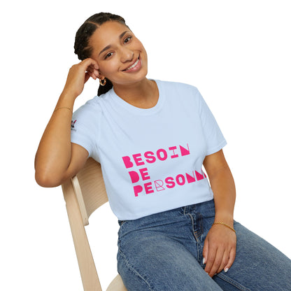 T-Shirt CELIB AU TOP - "Besoin de Personne"