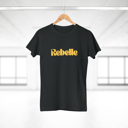 T-shirt Femme - "REBELLE"