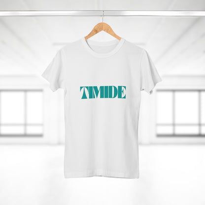 T-shirt Femme - "TIMIDE"