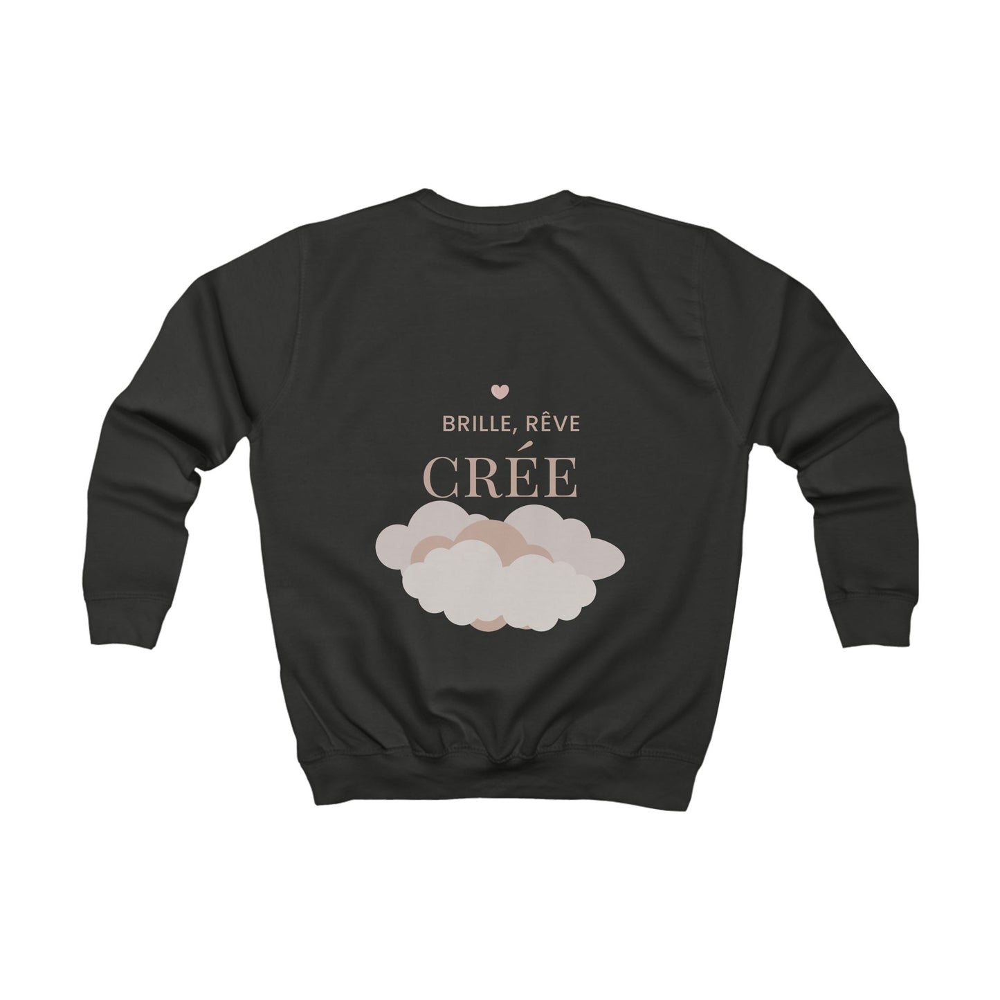 Sweat "Brille, rêve, crée"