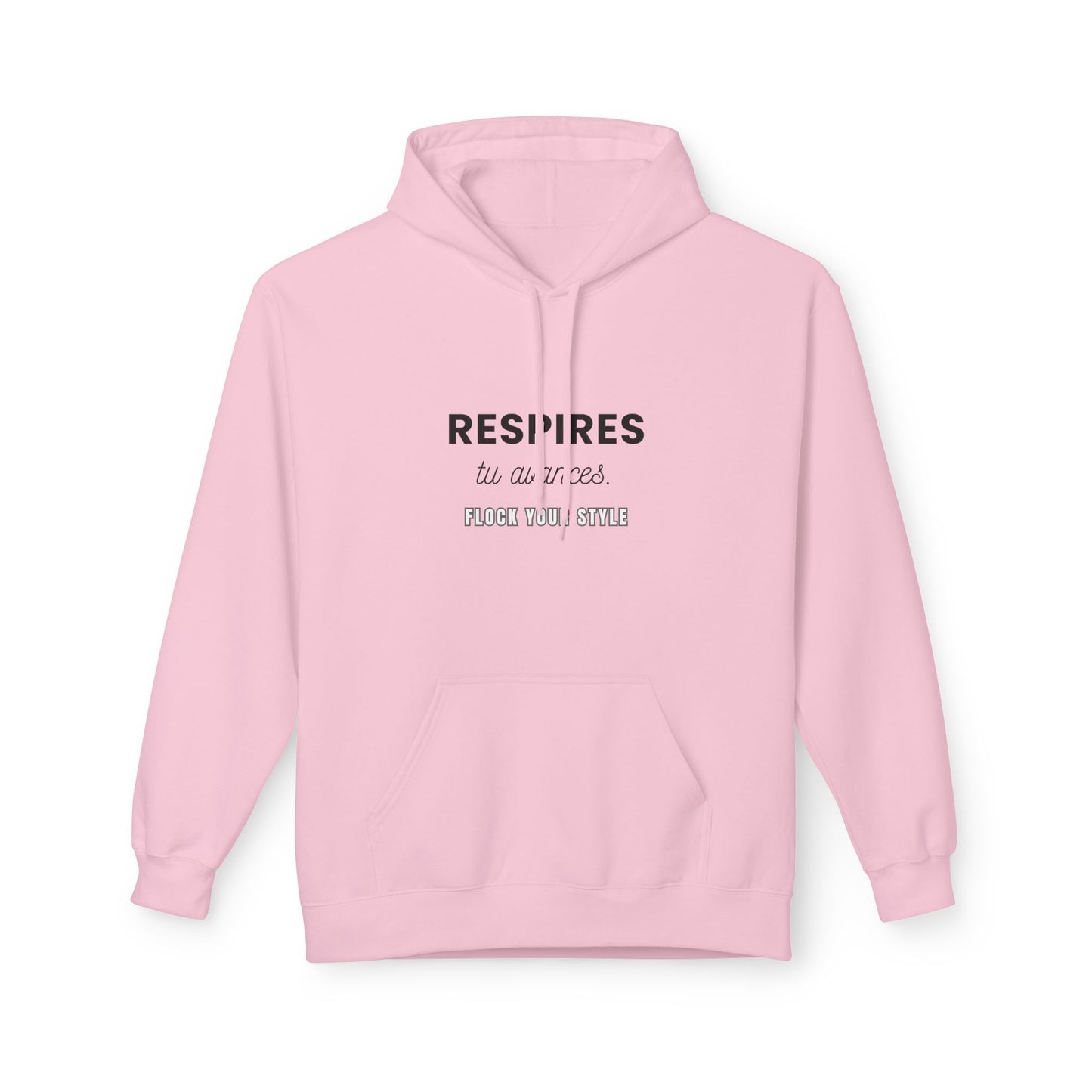 Sweat JE M'AIME, JE M'ASSUME - " Respires, tu avances "
