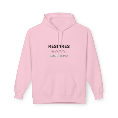 Sweat JE M'AIME, JE M'ASSUME - " Respires, tu avances "