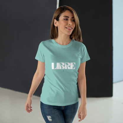 T-Shirt Femme -"LIBRE"