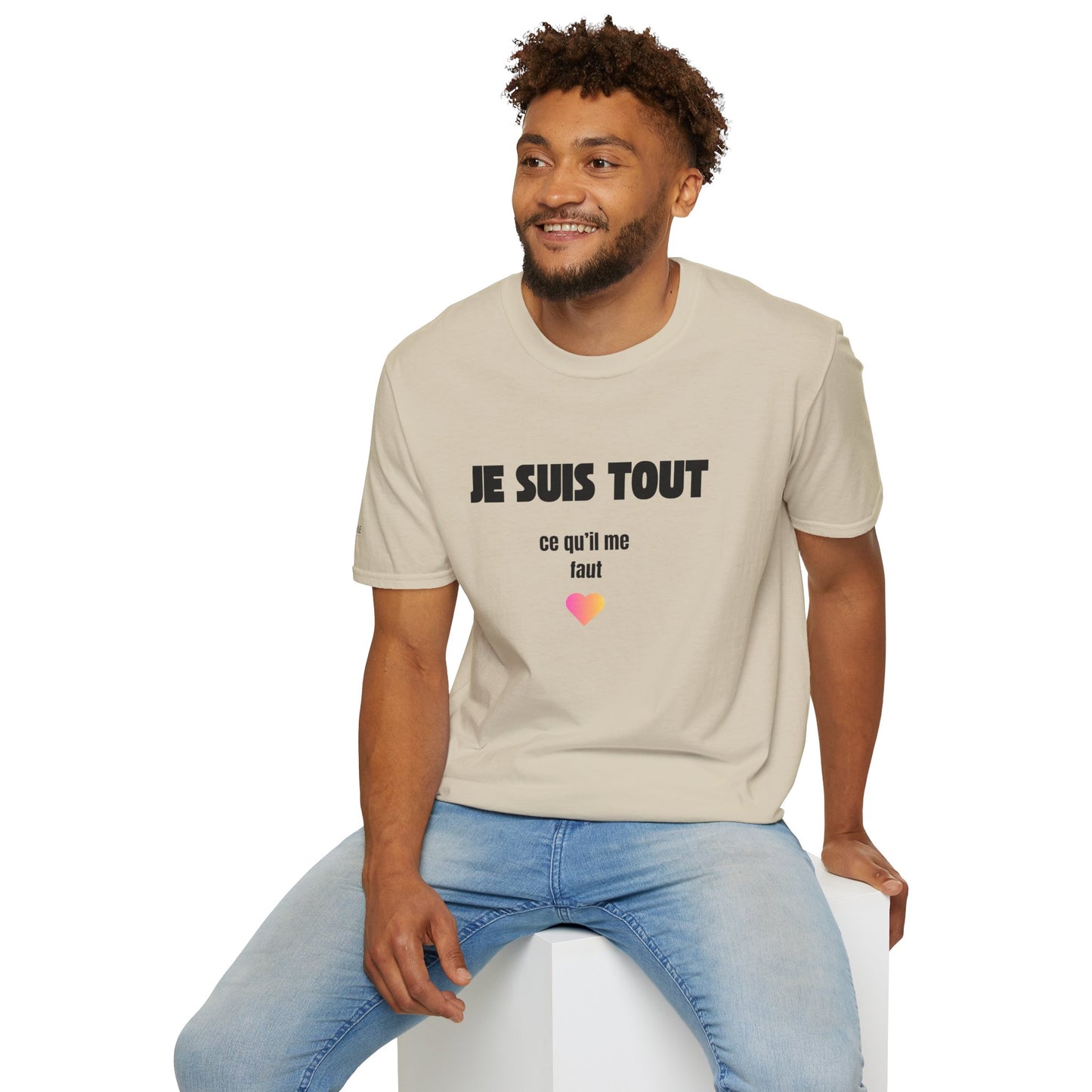 T-Shirt CELIB AU TOP - "Je suis tout ce qu'il me faut"