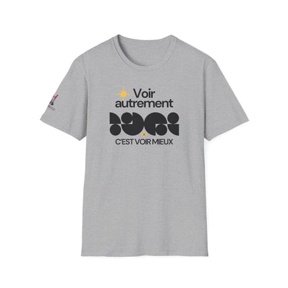 T-Shirt Je m'aime, je m'assume - "Voir autrement c'est voir mieux"