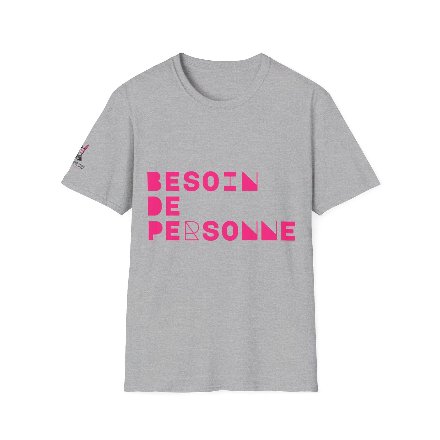 T-Shirt CELIB AU TOP - "Besoin de Personne"
