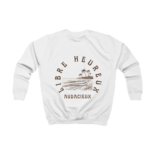 Sweat enfant - "Libre Heureux Audacieux"