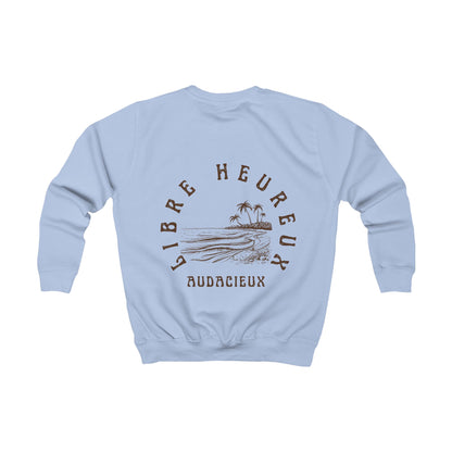 Sweat enfant - "Libre Heureux Audacieux"