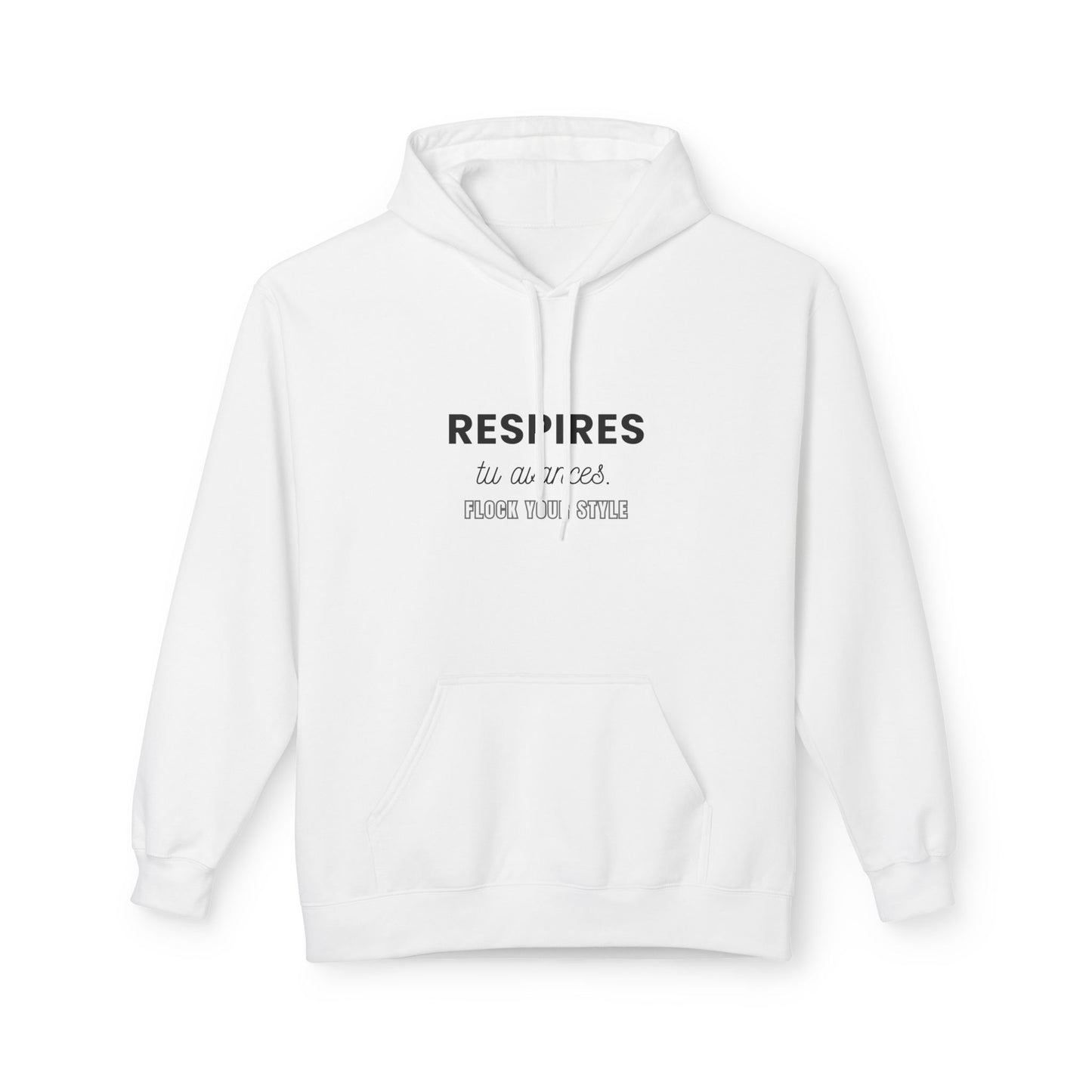 Sweat JE M'AIME, JE M'ASSUME - " Respires, tu avances "