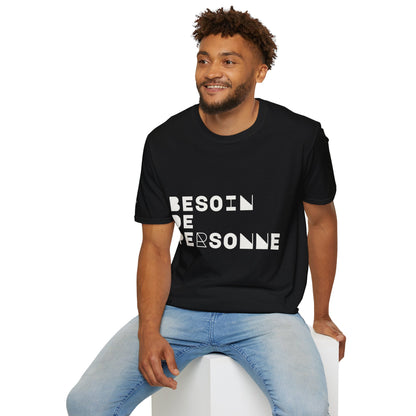 T-Shirt CELIB AU TOP - "Besoin de Personne"