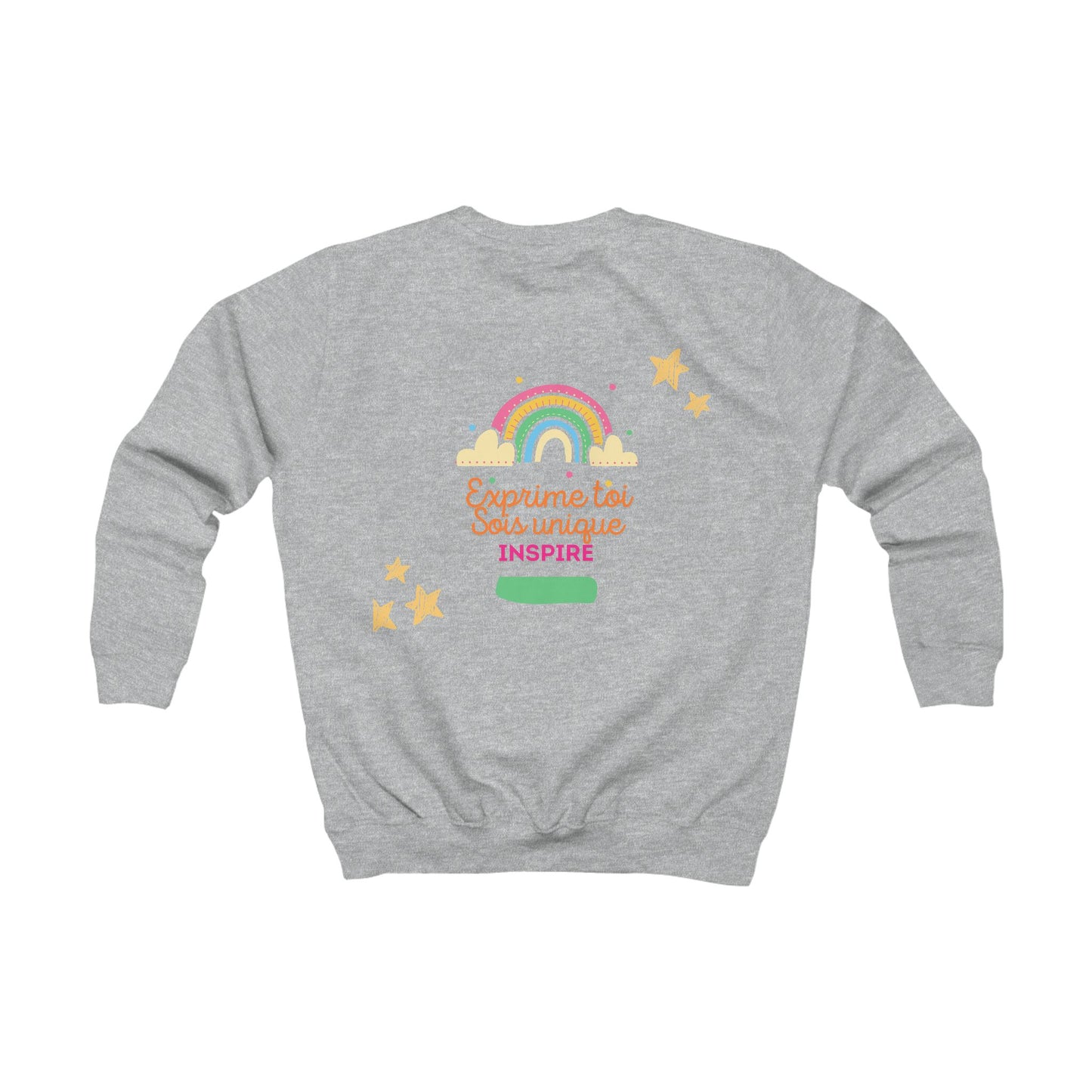 Sweat Enfant - "Exprime toi, sois unique, inspire"
