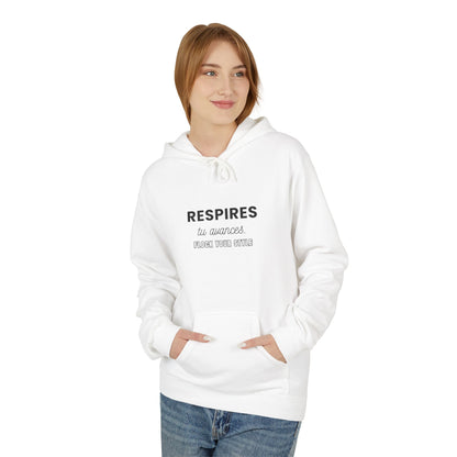 Sweat JE M'AIME, JE M'ASSUME - " Respires, tu avances "
