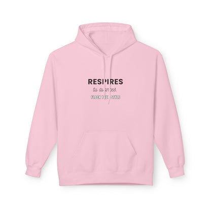 Sweat JE M'AIME, JE M'ASSUME - " Respires, tu avances "
