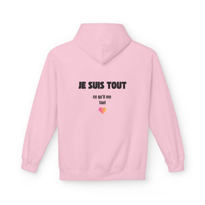 Sweat Célib au top - "Je suis TOUT ce qu'il me faut"