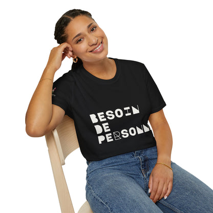 T-Shirt CELIB AU TOP - "Besoin de Personne"