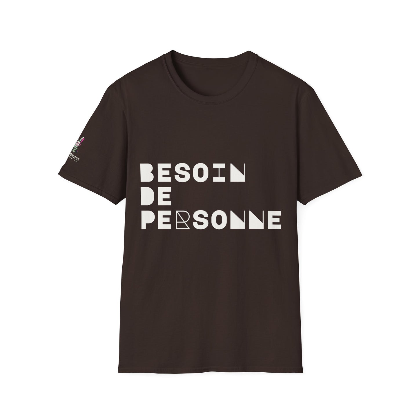 T-Shirt CELIB AU TOP - "Besoin de Personne"