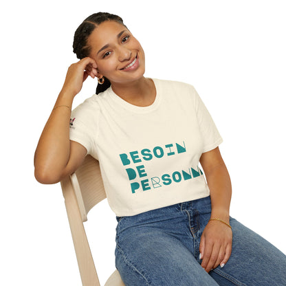 T-Shirt CELIB AU TOP - "Besoin de Personne"
