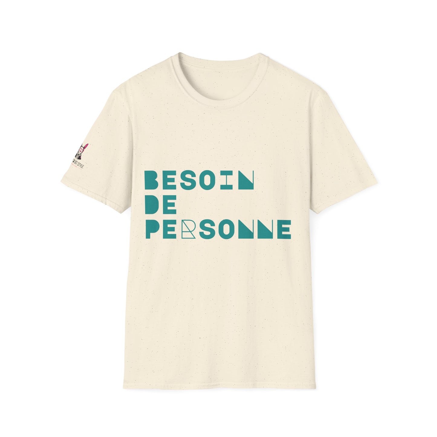 T-Shirt CELIB AU TOP - "Besoin de Personne"