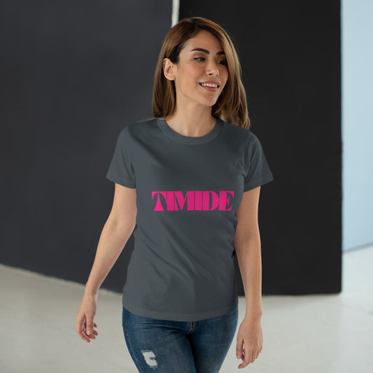 T-shirt Femme - "TIMIDE"
