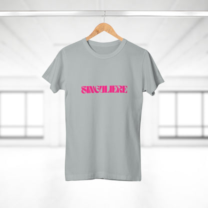 T-shirt Femme - "SINGULIERE"