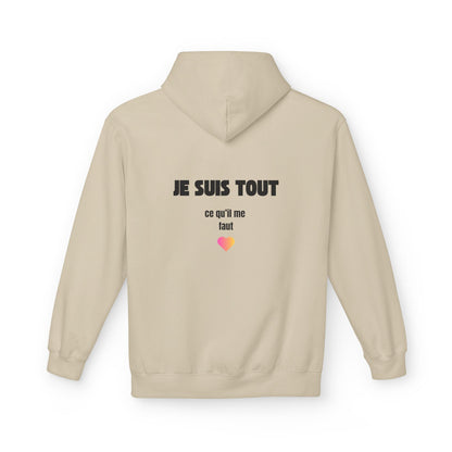 Sweat Célib au top - "Je suis TOUT ce qu'il me faut"