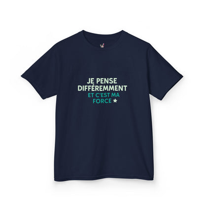 T-Shirt Enfant - "Je pense différemment et c'est ma force"