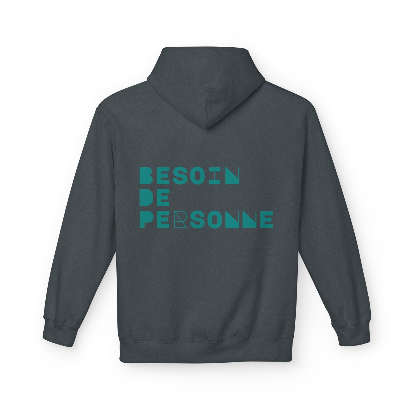 Sweat CELIB AU TOP - " Besoin de personne"