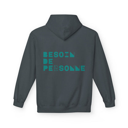 Sweat CELIB AU TOP - " Besoin de personne"