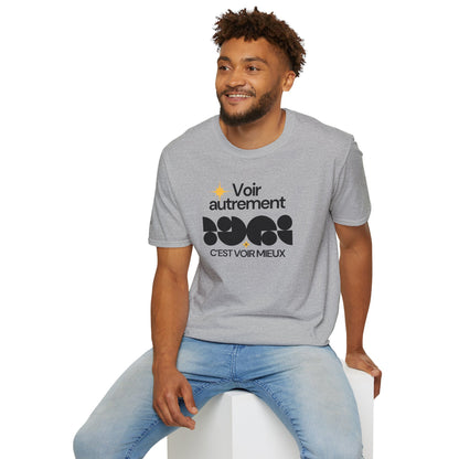 T-Shirt Je m'aime, je m'assume - "Voir autrement c'est voir mieux"