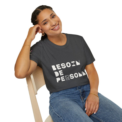 T-Shirt CELIB AU TOP - "Besoin de Personne"