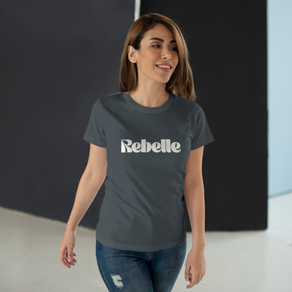 T-shirt Femme - "REBELLE"