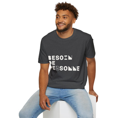 T-Shirt CELIB AU TOP - "Besoin de Personne"