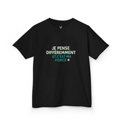 T-Shirt Enfant - "Je pense différemment et c'est ma force"