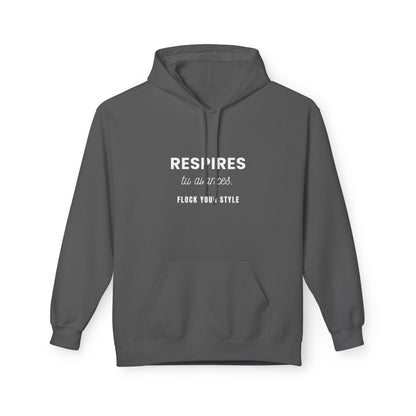 Sweat JE M'AIME, JE M'ASSUME - " Respires, tu avances "