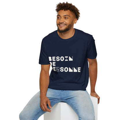 T-Shirt CELIB AU TOP - "Besoin de Personne"