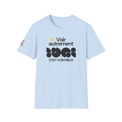T-Shirt Je m'aime, je m'assume - "Voir autrement c'est voir mieux"
