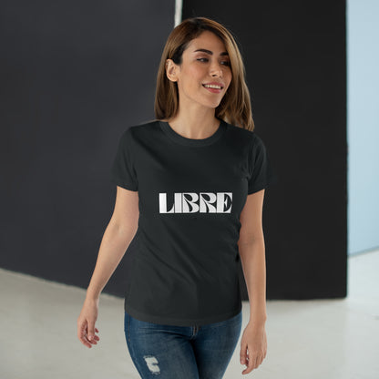 T-Shirt Femme -"LIBRE"
